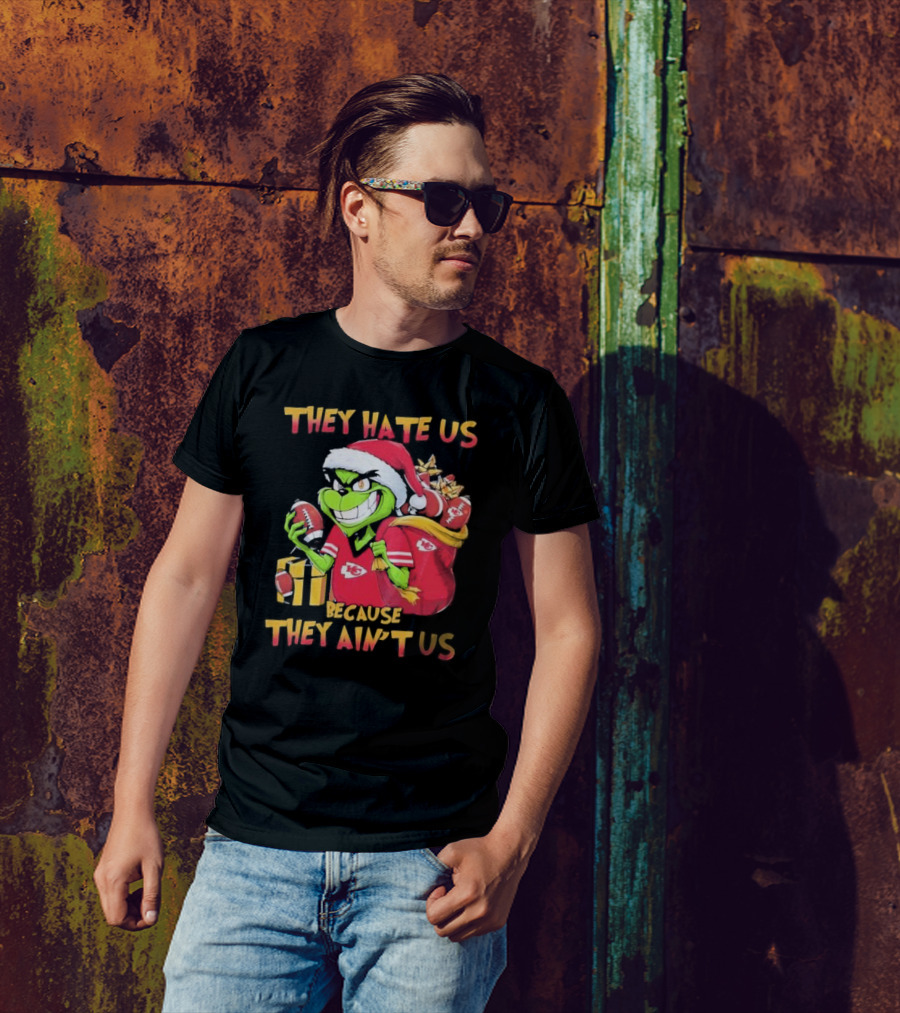 Kansas City Chiefs Grinch They Hate Us Because They Ain't Us Christmas T-Shirt