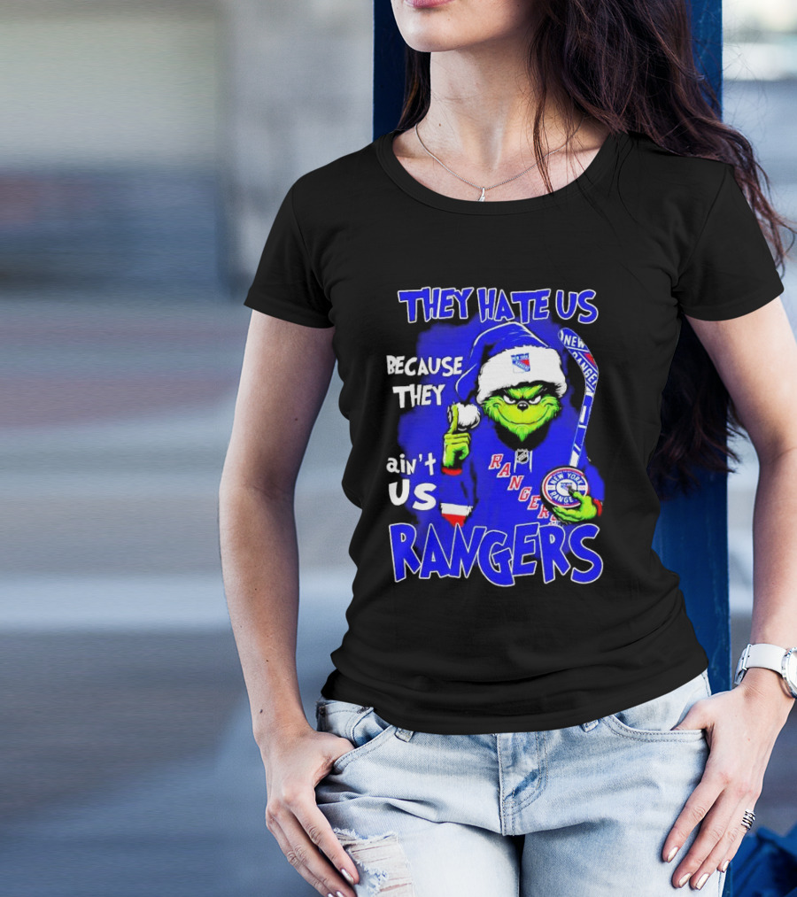 They Hate Us Because They Ain't Us Grinch New York Rangers Christmas T-Shirt