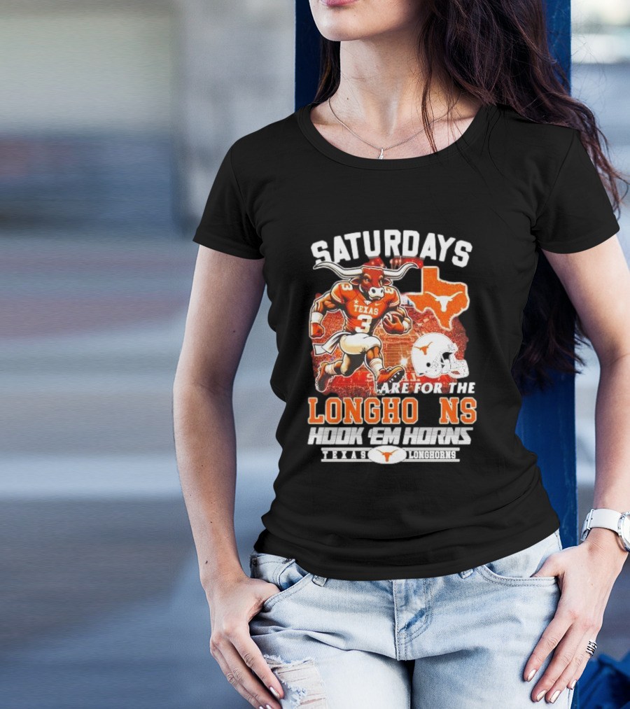 Saturdays Are For The Texas Longhorns Hook 'Em Horns Football Team T-Shirt
