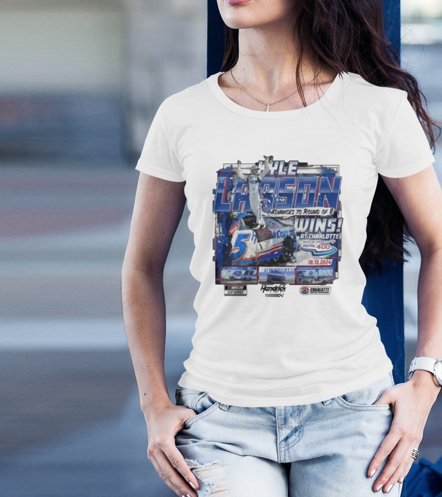 Kyle Larson Advances To Round Of 8 Wins At Charlotte Bank Of America Roval 400 10.13.2024 NASCAR Cup Series Hendrick Motorsports T-Shirt