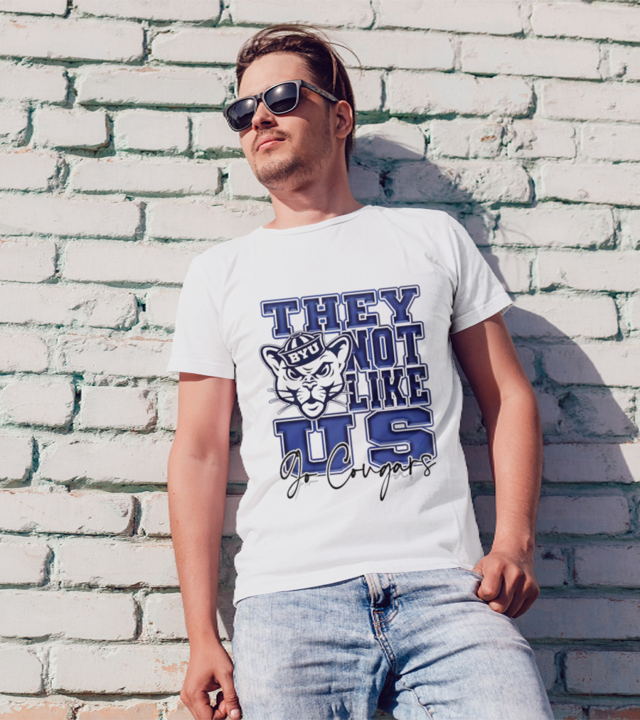 BYU Cougars They Not Like Us Go Cougars T-Shirt