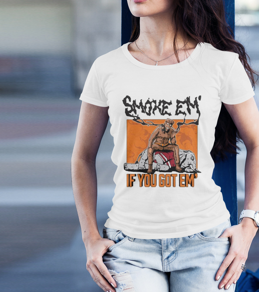 Smoke Em If You Got Em Tennessee Football T-Shirt