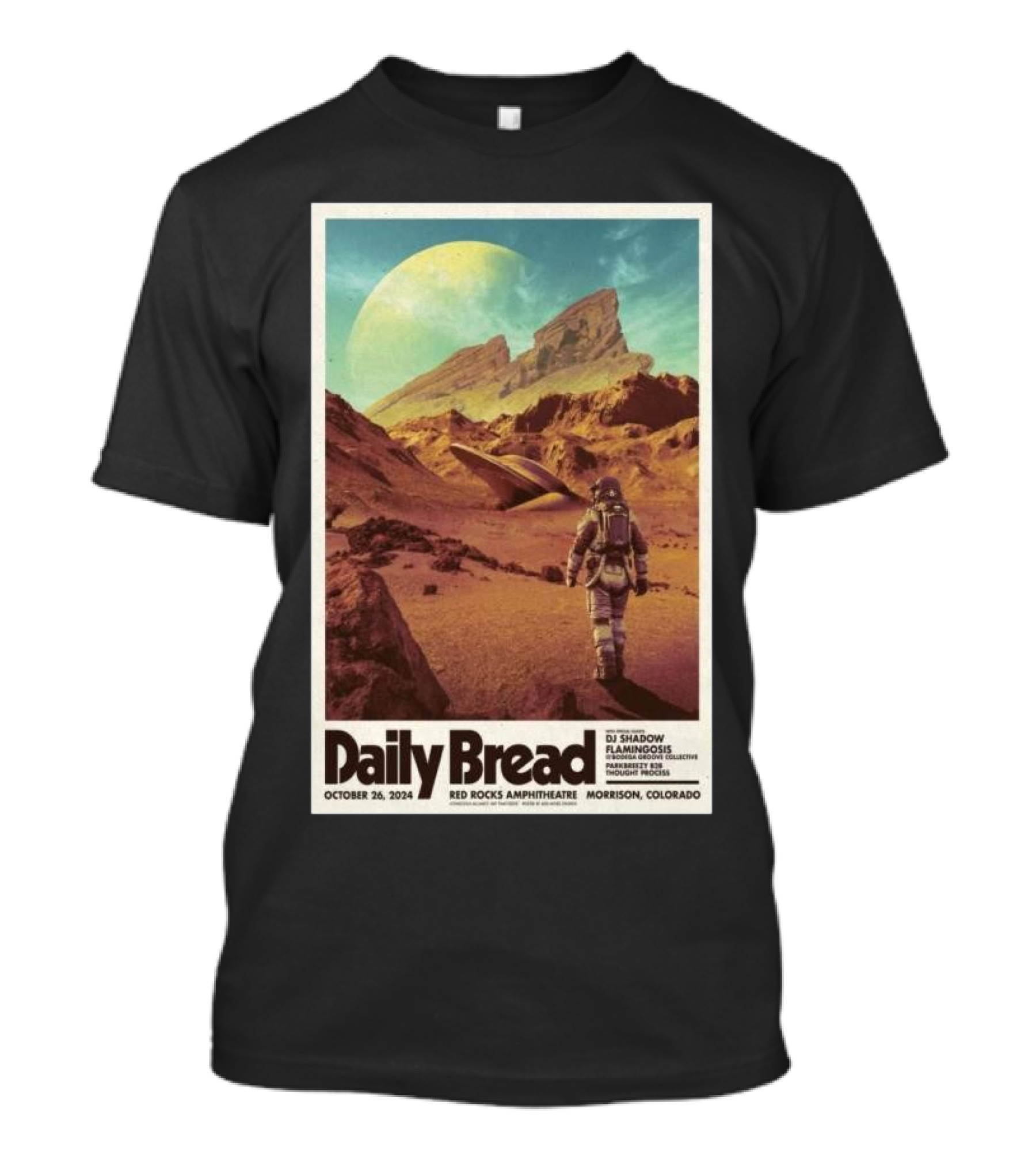 Daily Bread DJ Shadow Flamingosis Red Rocks Amphitheatre Morrison Colorado October 26 2024 Astronaut Desert Landscape T-Shirt