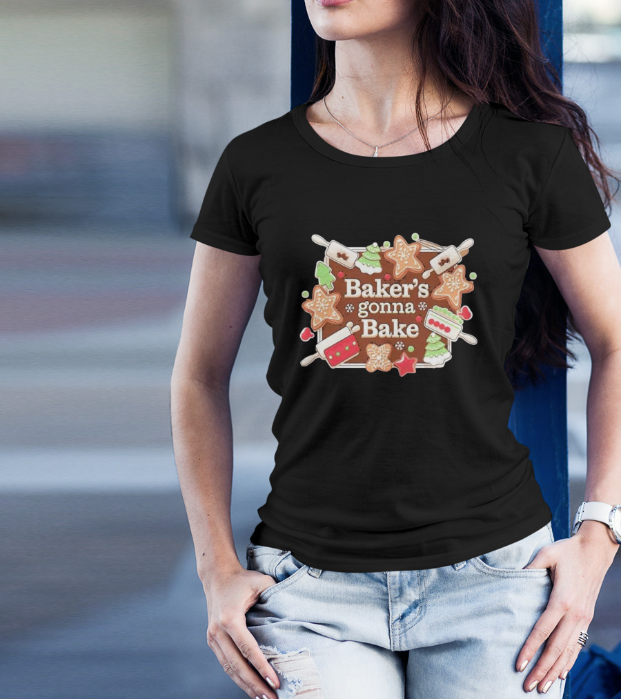 Baker's Gonna Bake Christmas Cookies Gingerbread Trees And Rolling Pins T-Shirt