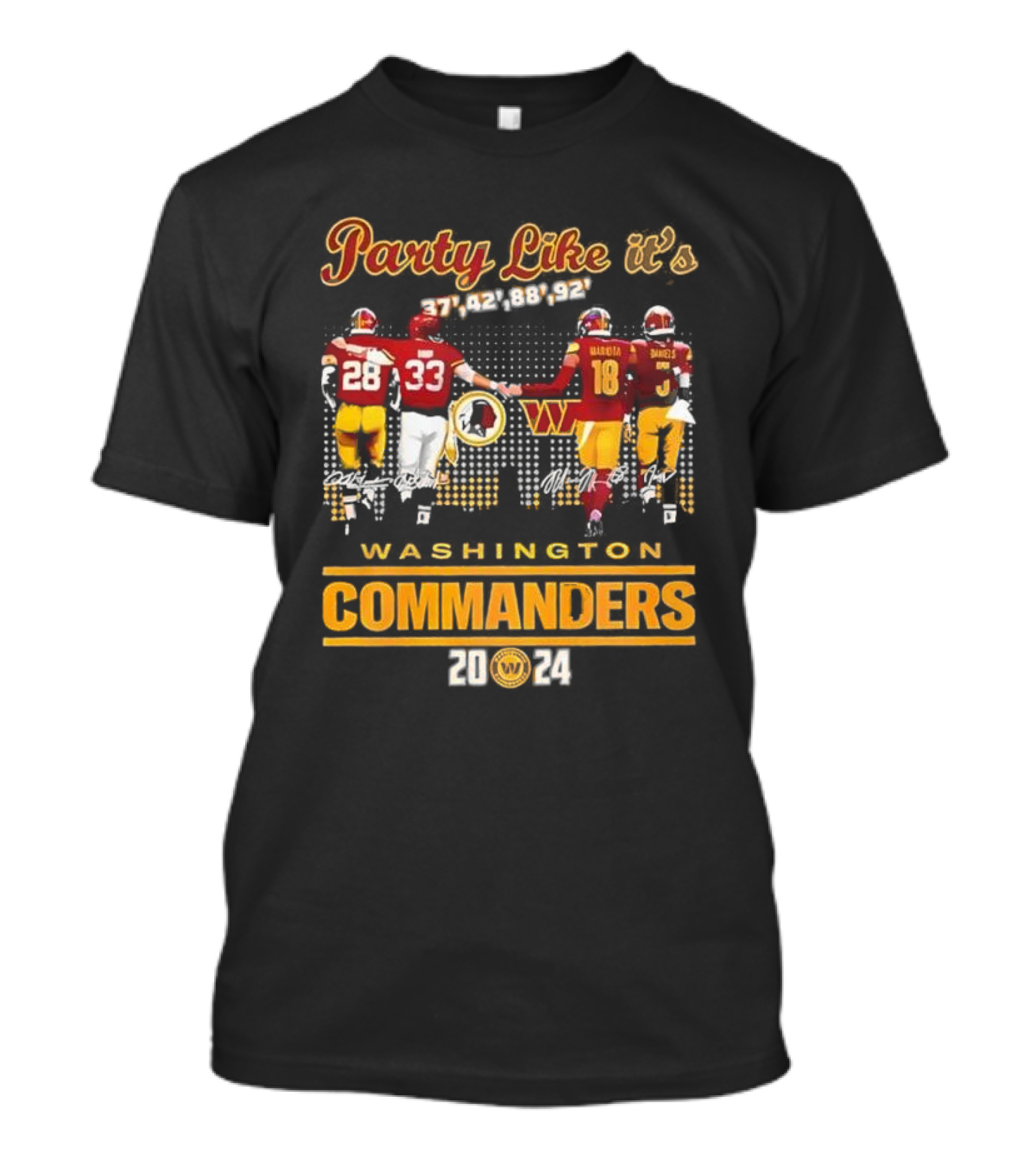 Party Like It's 37 42 88 92 Washington Commanders 2024 Football Legends Signatures T-Shirt