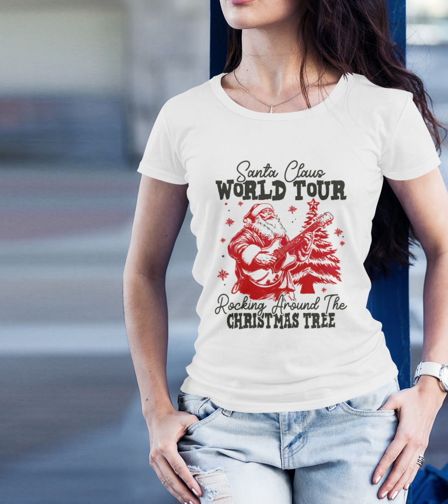 Santa Claus World Tour Rocking Around The Christmas Tree T-Shirt