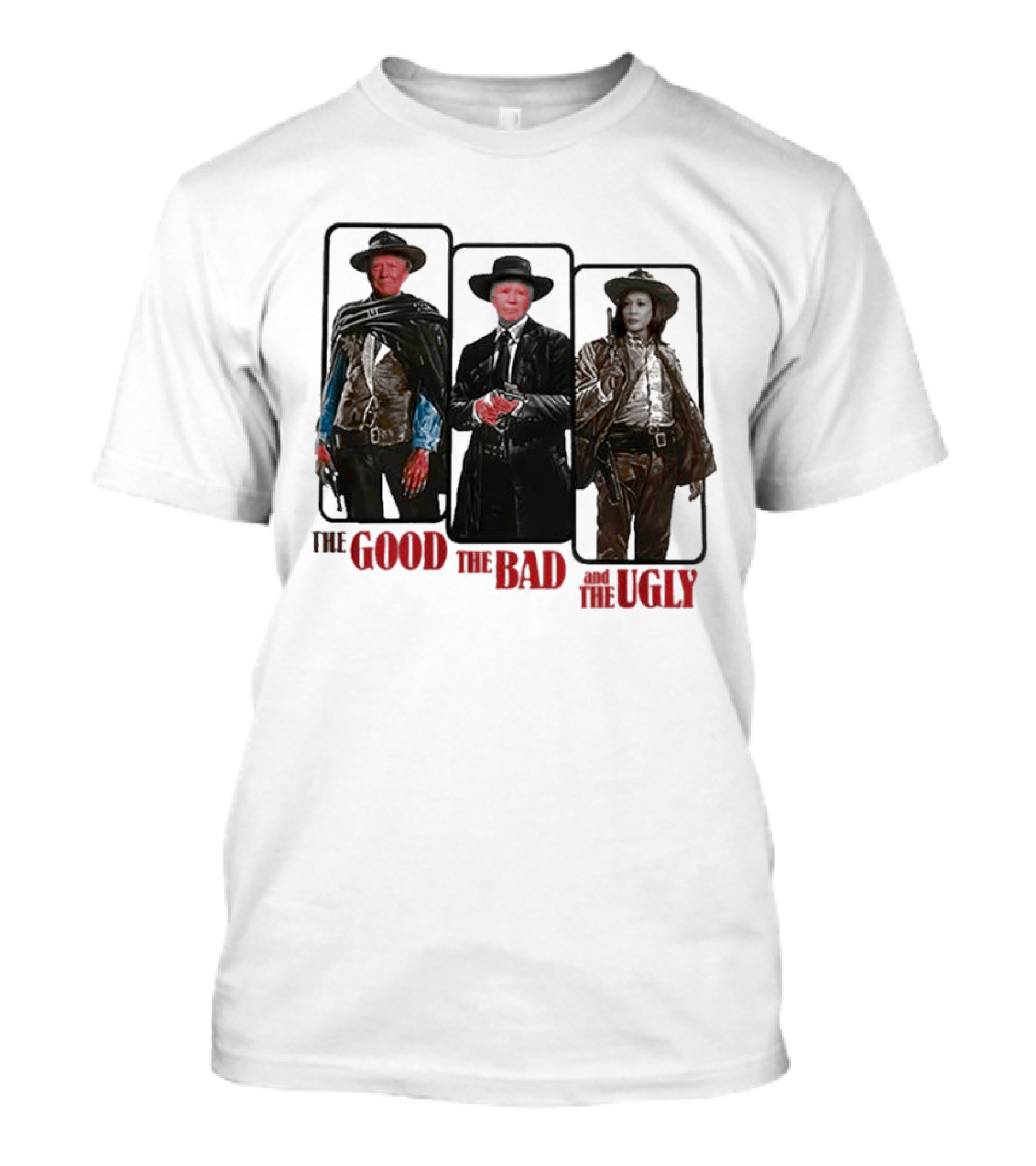 The Good The Bad And The Ugly Trump Biden Harris T-Shirt