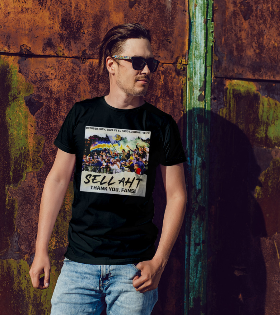 October 26th, 2024 Pittsburgh Riverhounds SC Vs El Paso Locomotive FC Sell AHT Thank You Fans T-Shirt