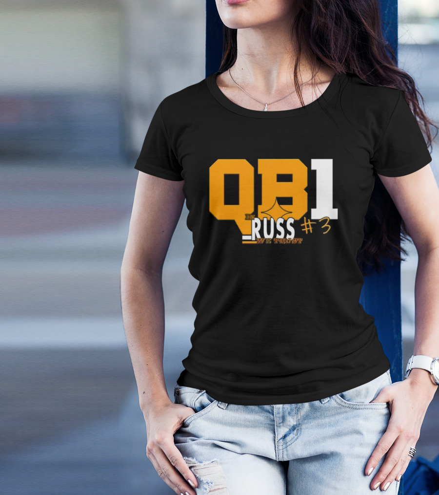 QB1 In Russ We Trust #3 Russell Wilson Pittsburgh Steelers T-Shirt