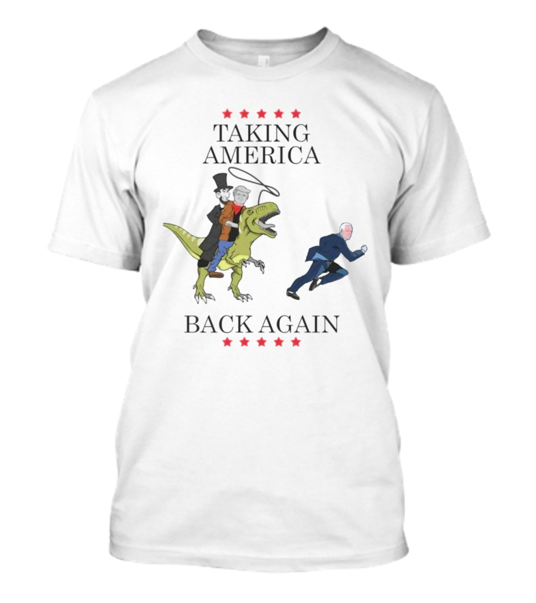 Taking America Back Again Abraham Lincoln Donald Trump Riding Dinosaur T-Shirt