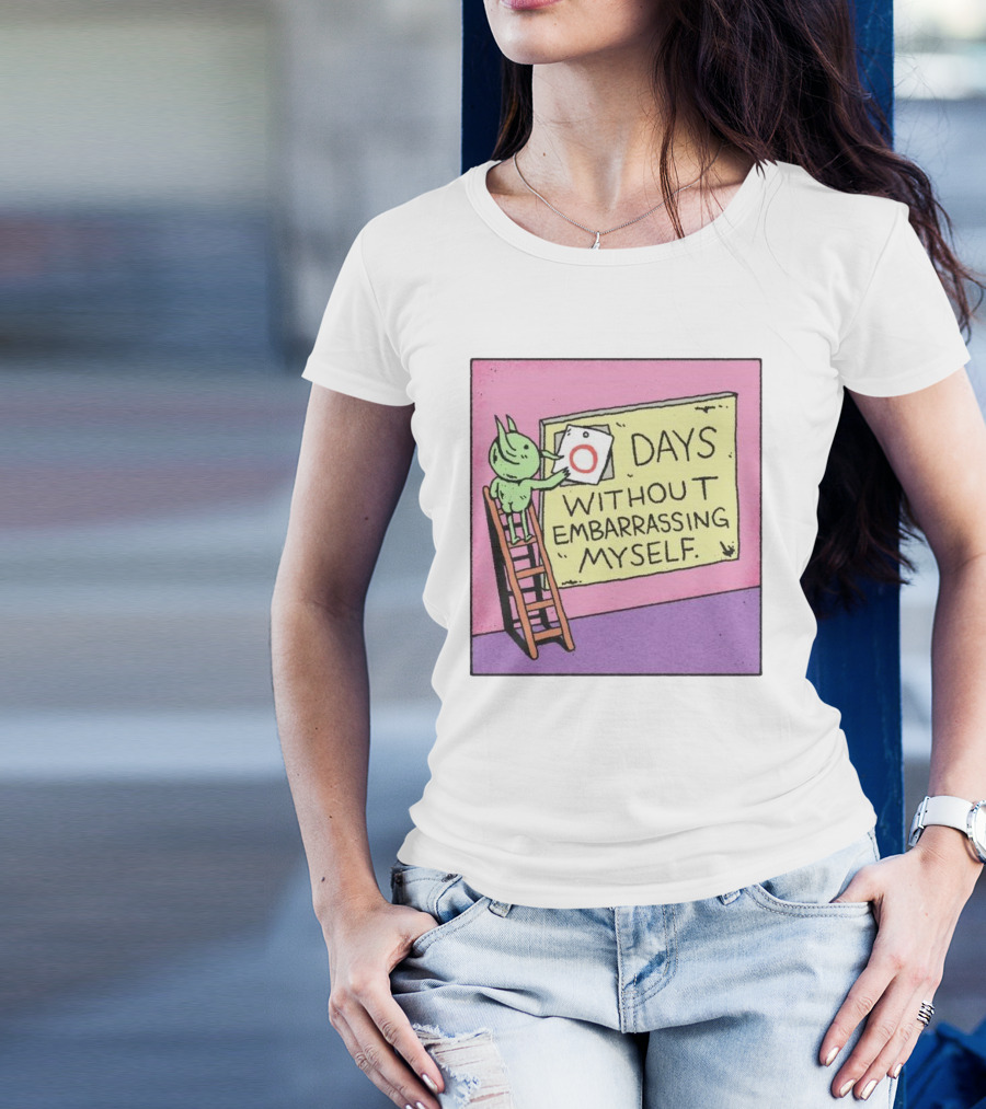 Zero Days Without Embarrassing Myself Comic Style Alien Poster On Ladder T-Shirt