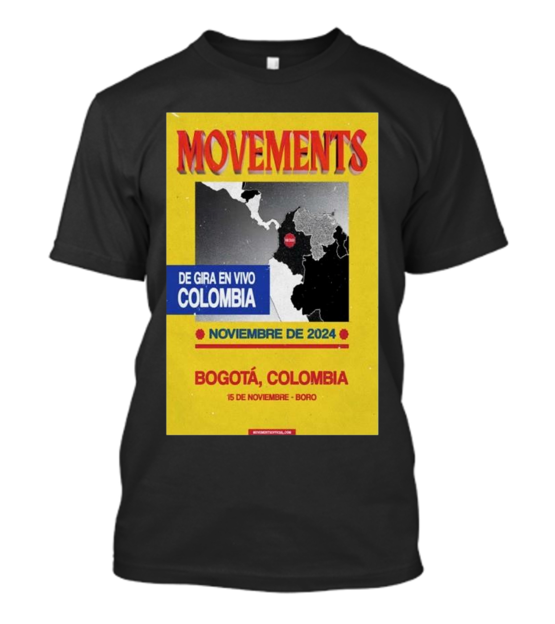 Movements De Gira En Vivo Colombia Noviembre De 2024 Bogotá 15 De Noviembre Boro T-Shirt