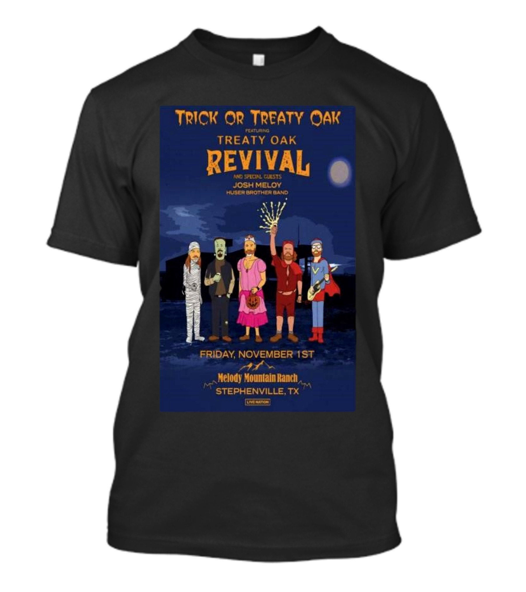 Trick Or Treaty Oak Revival Featuring Treaty Oak Revival With Josh Meloy Huser Brother Band At Melody Mountain Ranch Stephenville TX Nov 01 2024 Event T-Shirt