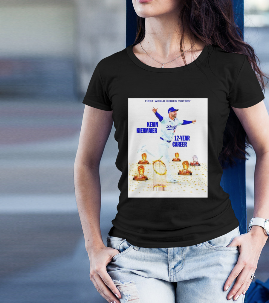 Kevin Kiermaier Los Angeles Dodgers First World Series Victory 12-Year Career T-Shirt