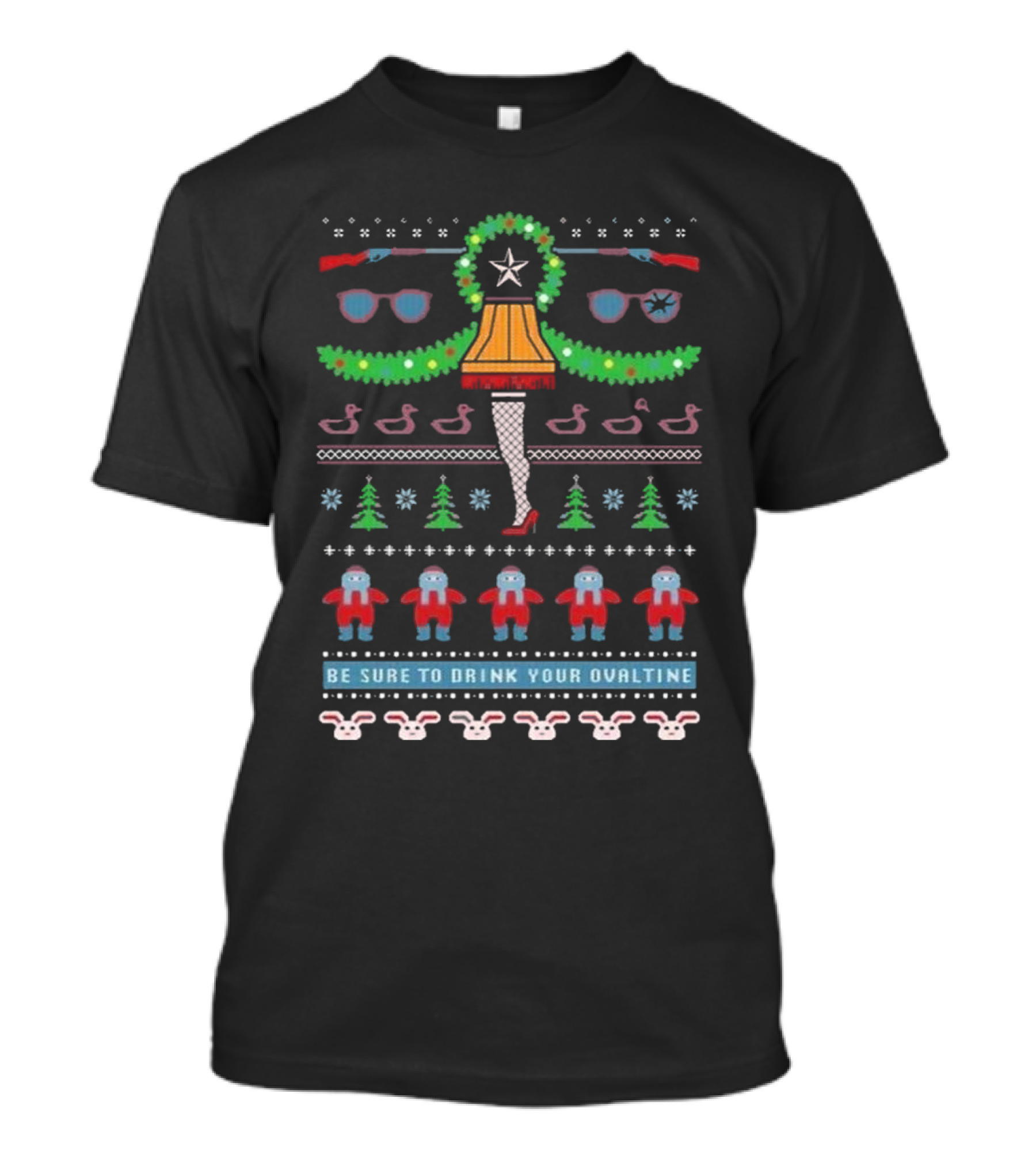 Be Sure To Drink Your Ovaltine Ugly Christmas 2024 Leg Lamp Wreath T-Shirt