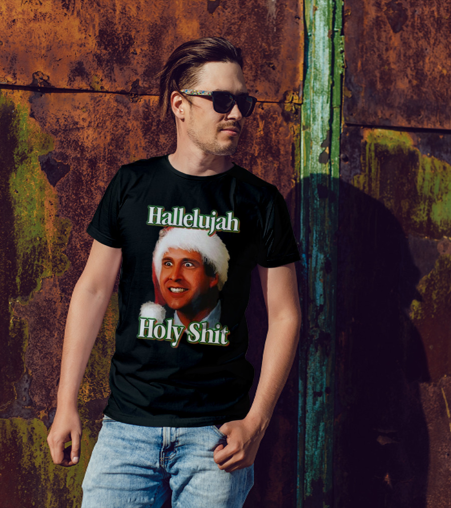 Hallelujah Holy Shit Christmas Vacation T-Shirt
