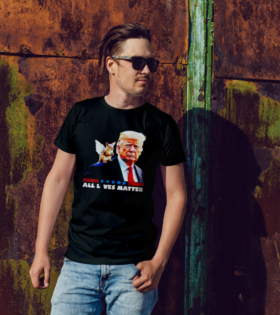 Trump Peanut Squirrel All Lives Matter T-Shirt