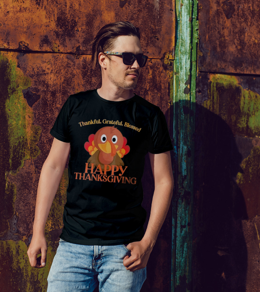 Thankful Grateful Blessed Cute Turkey Happy Thanksgiving T-Shirt