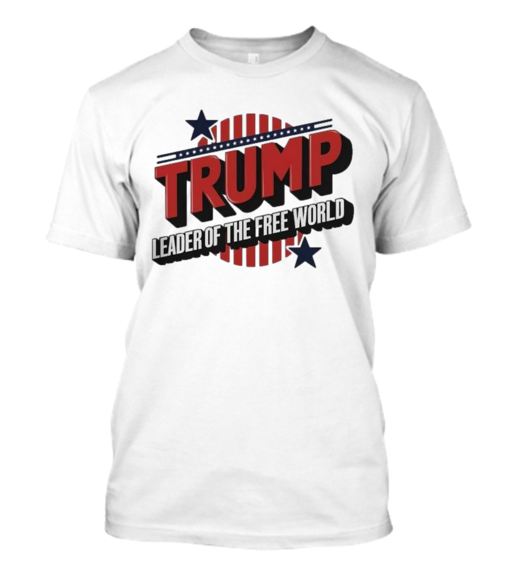 Trump Leader Of The Free World Stars And Stripes Typography T-Shirt