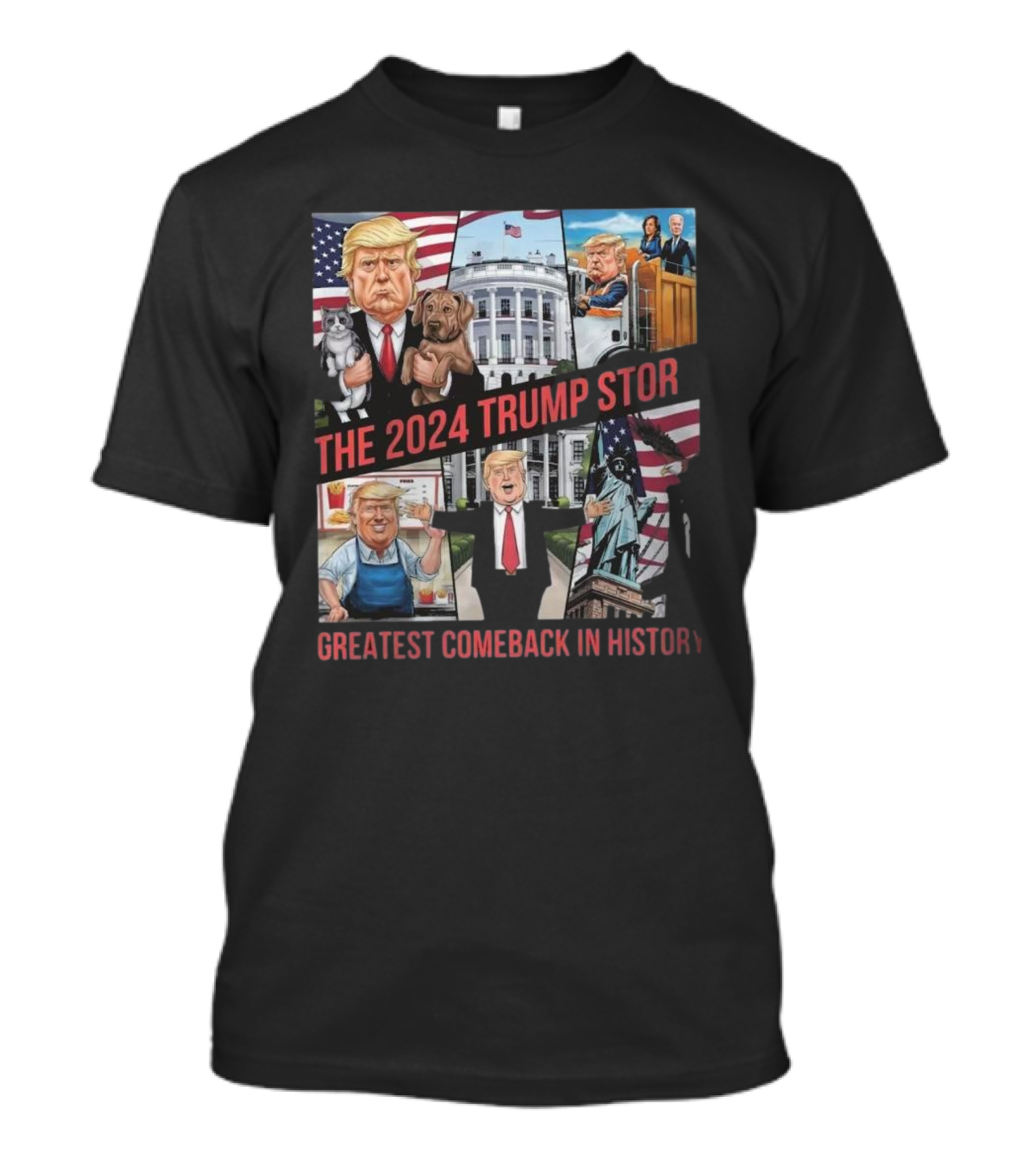 The 2024 Trump Story Greatest Comeback In History With Flag White House And Statues T-Shirt