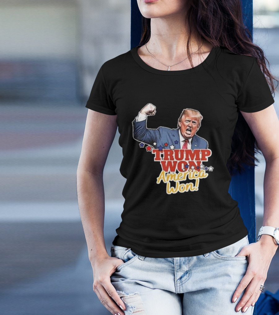 Trump Won America Won Fist Raised Red White Blue Stars T-Shirt