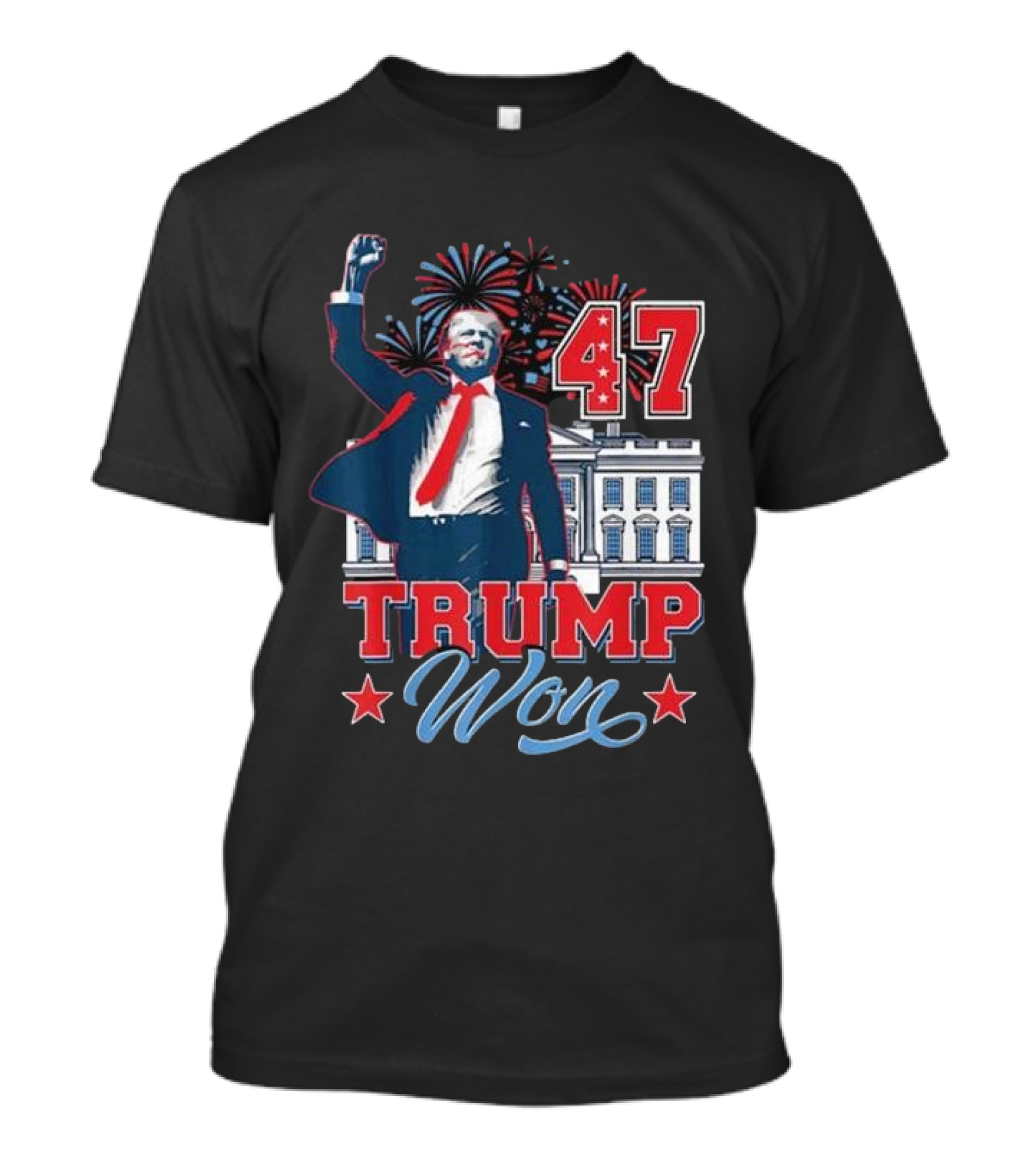 Trump Won 47 White House Fireworks T-Shirt
