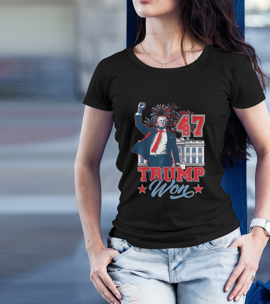 Trump Won 47 White House Fireworks T-Shirt
