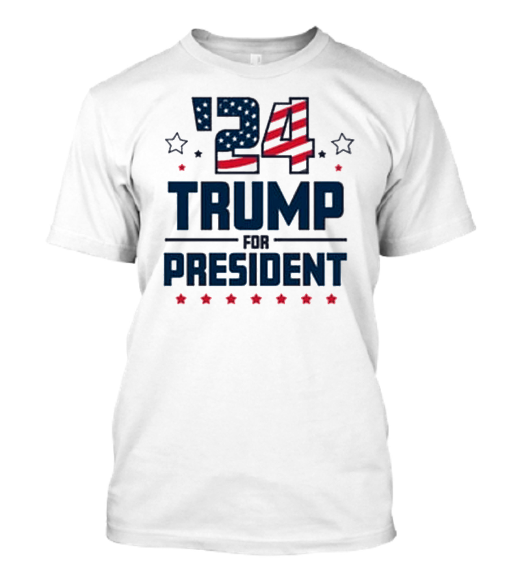 '24 Trump For President Election T-Shirt