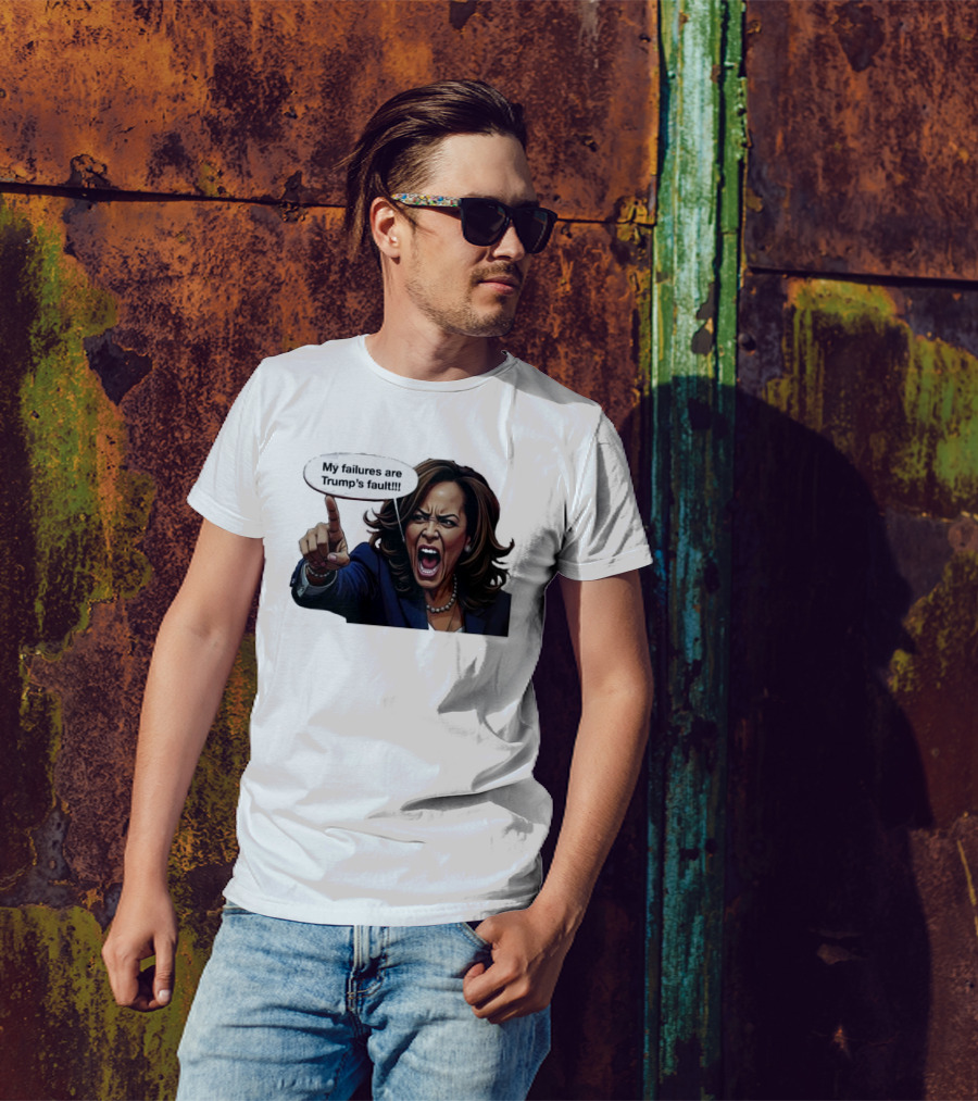 My Failures Are Trump’s Fault Yelling Woman Cartoon T-Shirt