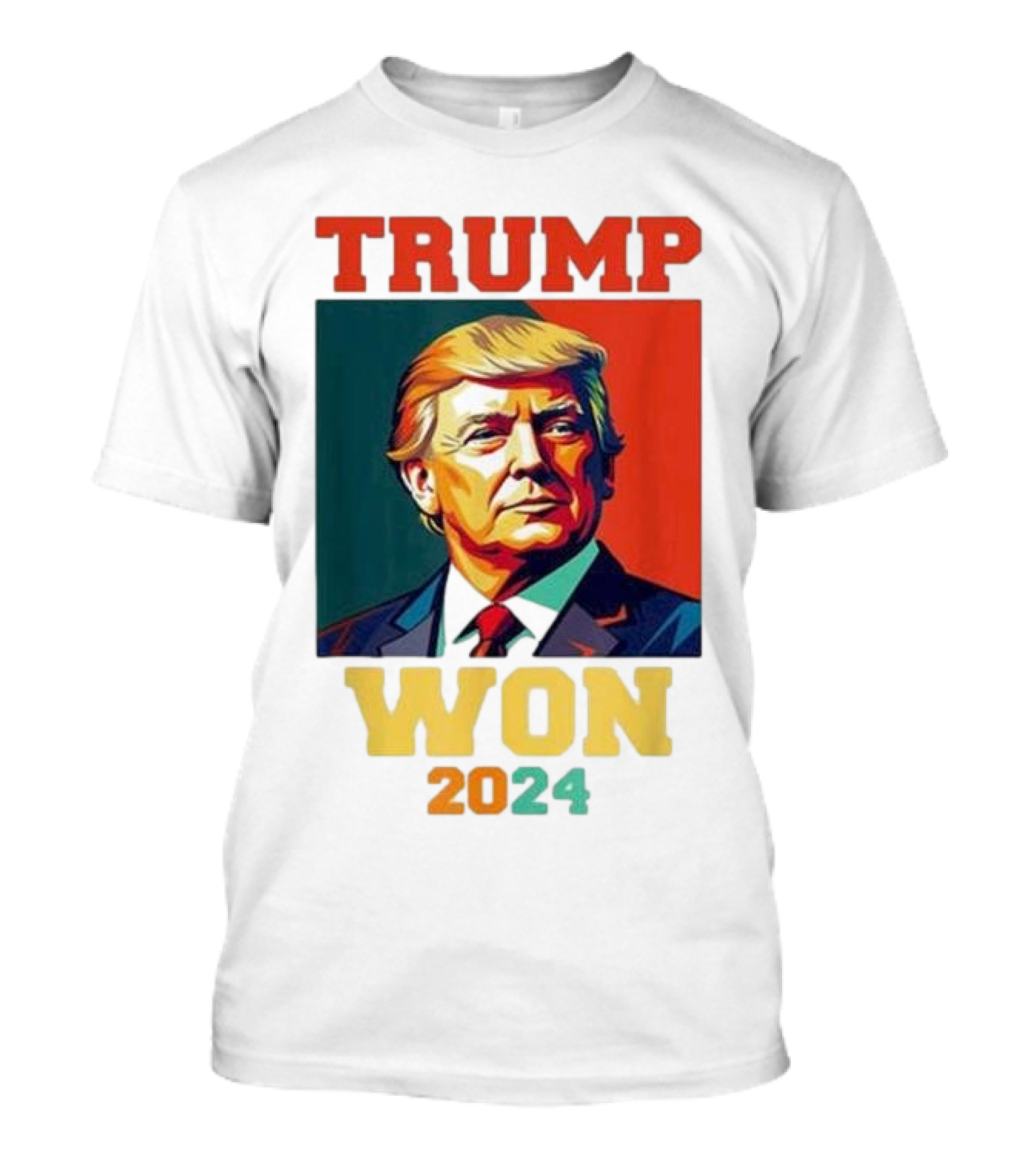 TRUMP WON 2024 President Trump T-Shirt