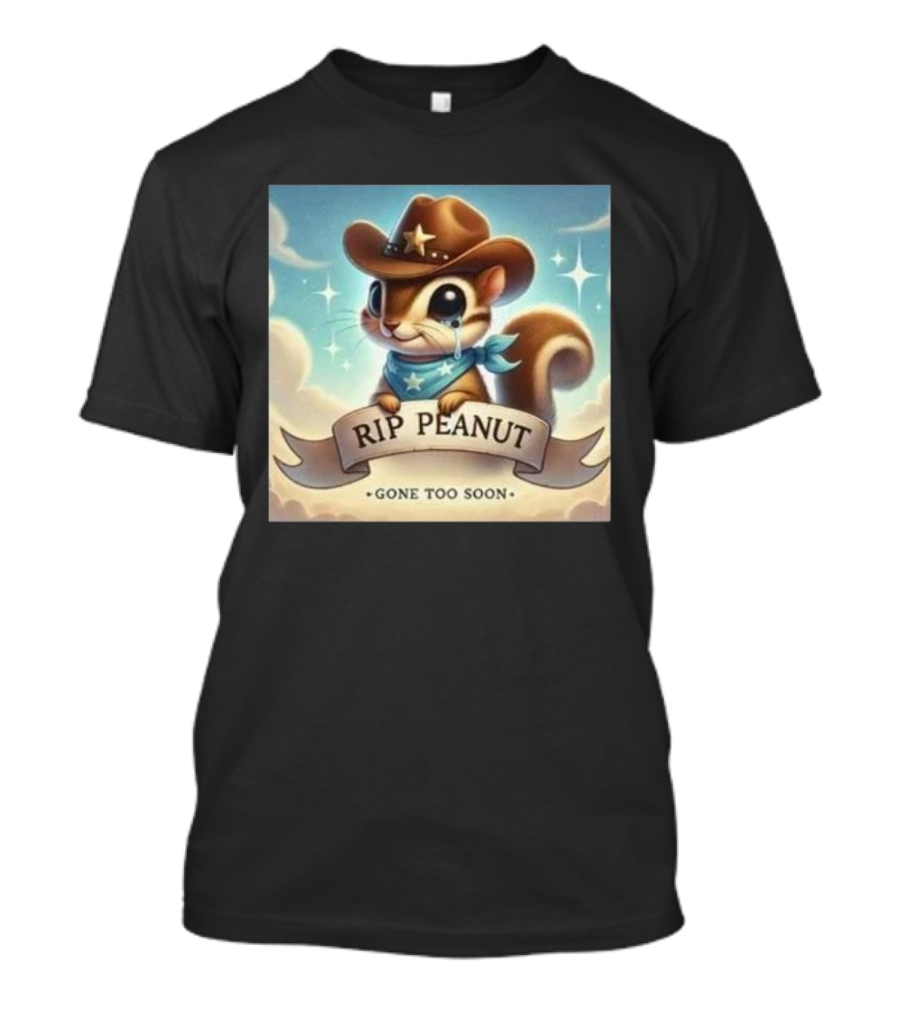 RIP Peanut The Squirrel Cowboy Tribute Gone Too Soon T-Shirt