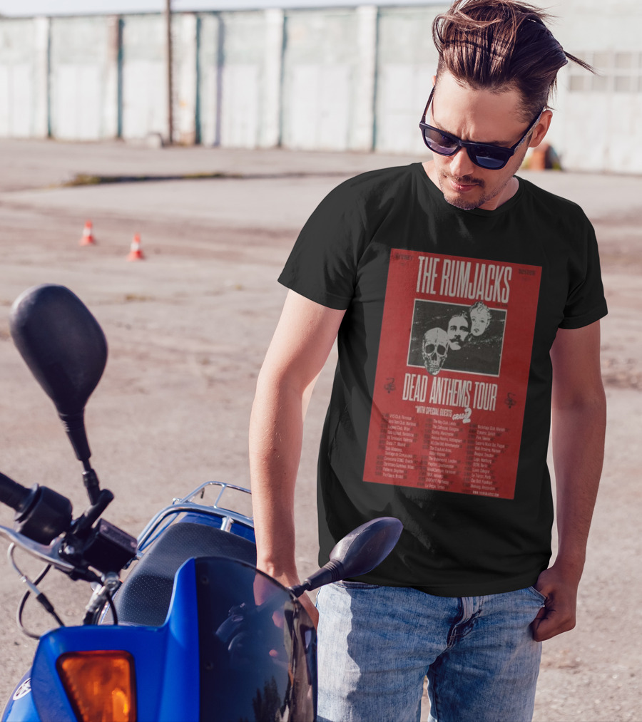 The Rumjacks Dead Anthems Tour With Special Guests Grade 2 February And March 2025 Sydney Boston T-Shirt