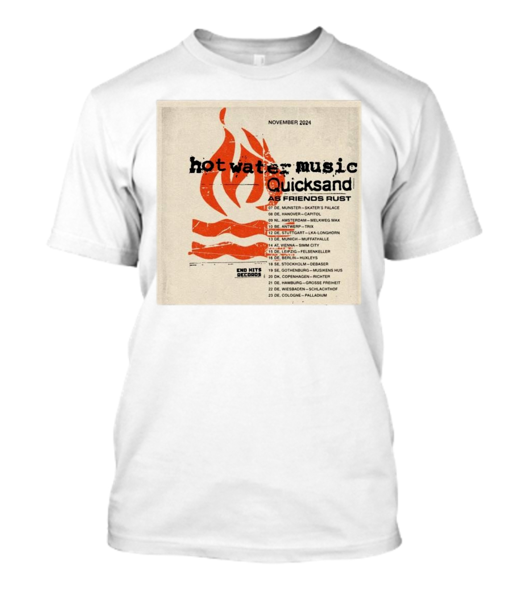 Hot Water Music Quicksand As Friends Rust November 2024 European Tour Dates End Hits Records T-Shirt