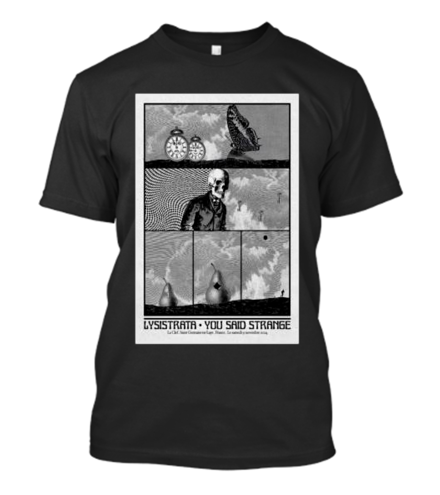 Lysistrata And You Said Strange La CLEF-Saint-Germain-en-Laye Nov 9 2024 Show Vintage Surreal Art With Clock And Pear T-Shirt