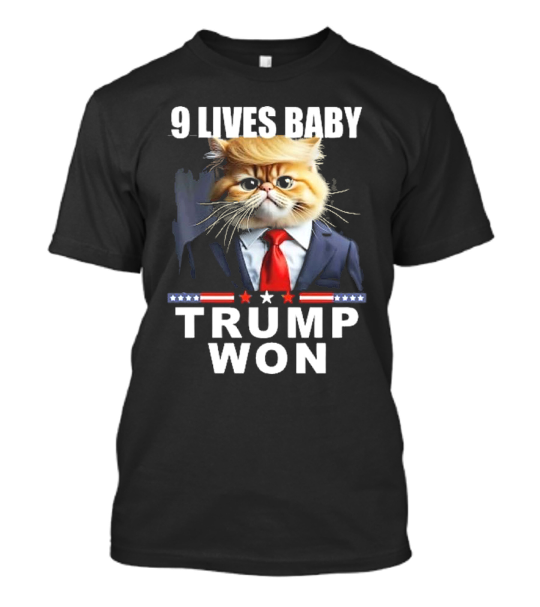 9 Lives Baby Trump Won Cat Suit Political Humor T-Shirt