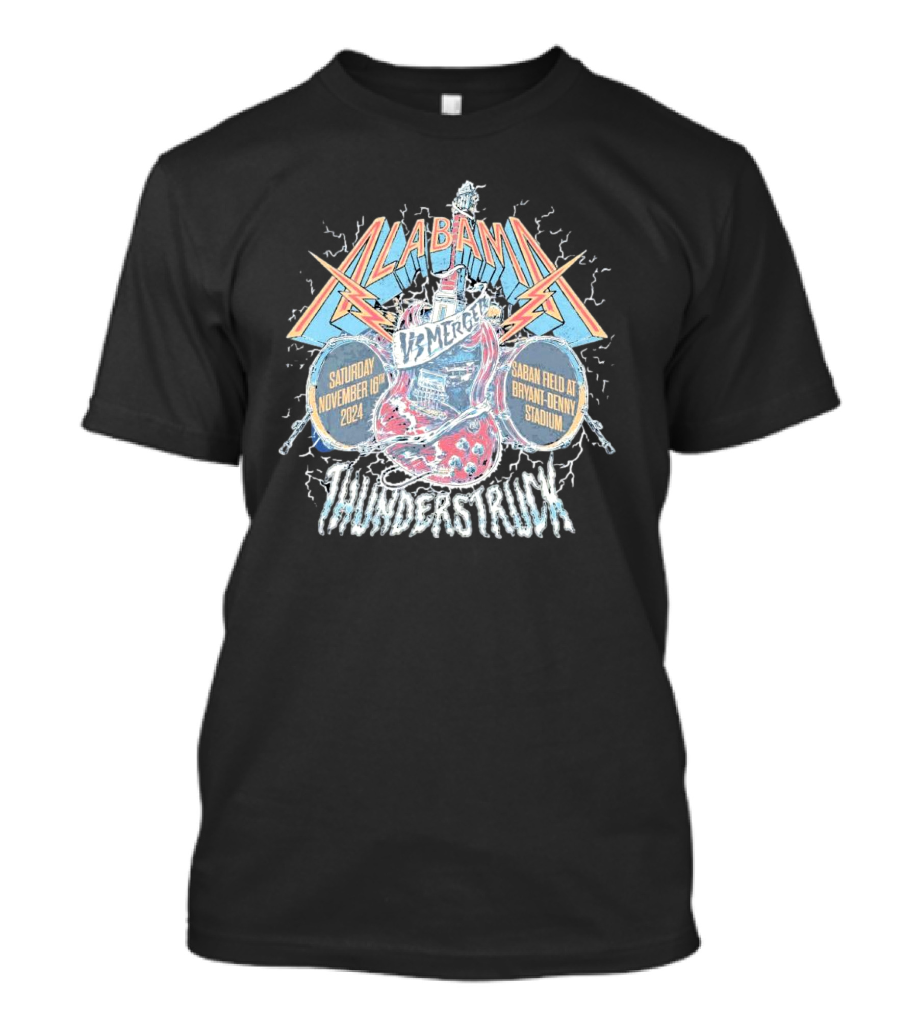 Alabama Vs Mercer Thunderstruck November 16th 2024 Bryant-Denny Stadium T-Shirt
