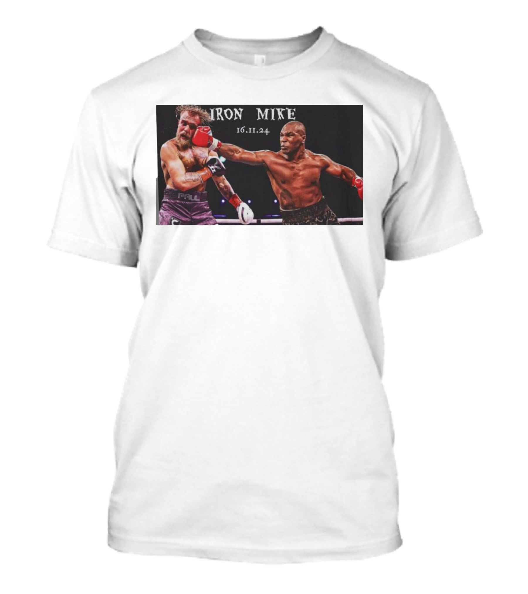 Iron Mike 16 11 24 Jake Paul Vs Mike Tyson Boxing Match T-Shirt