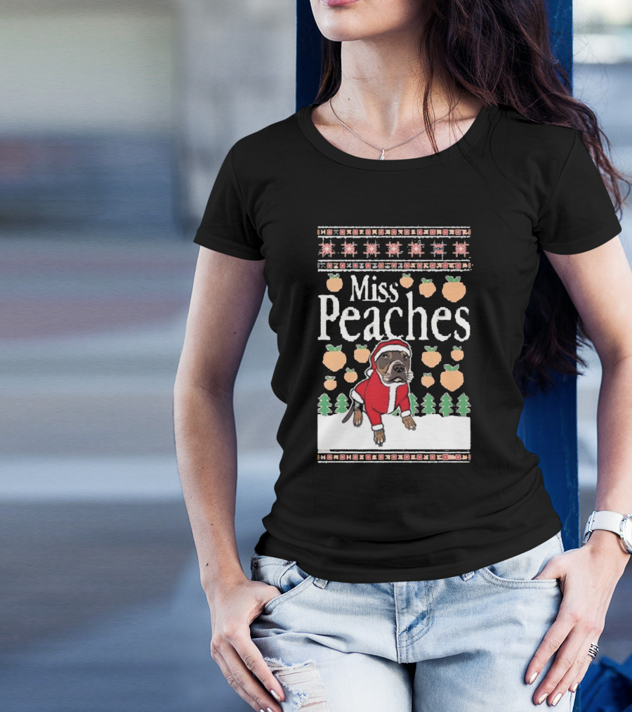 Miss Peaches Christmas Dog With Peaches And Christmas Trees T-Shirt