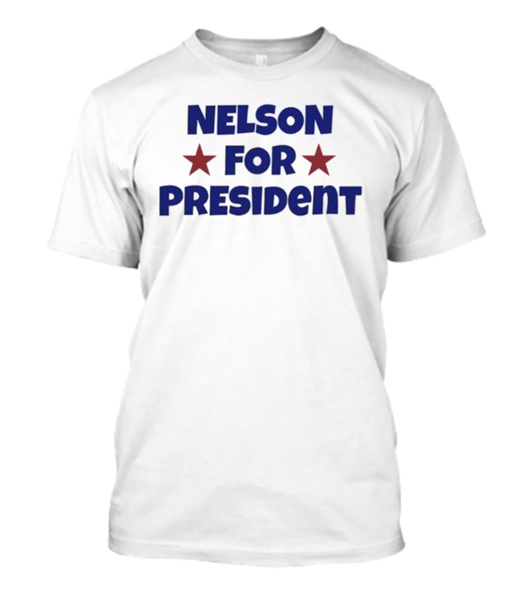 Nelson For President Stars Neumann Campaign T-Shirt
