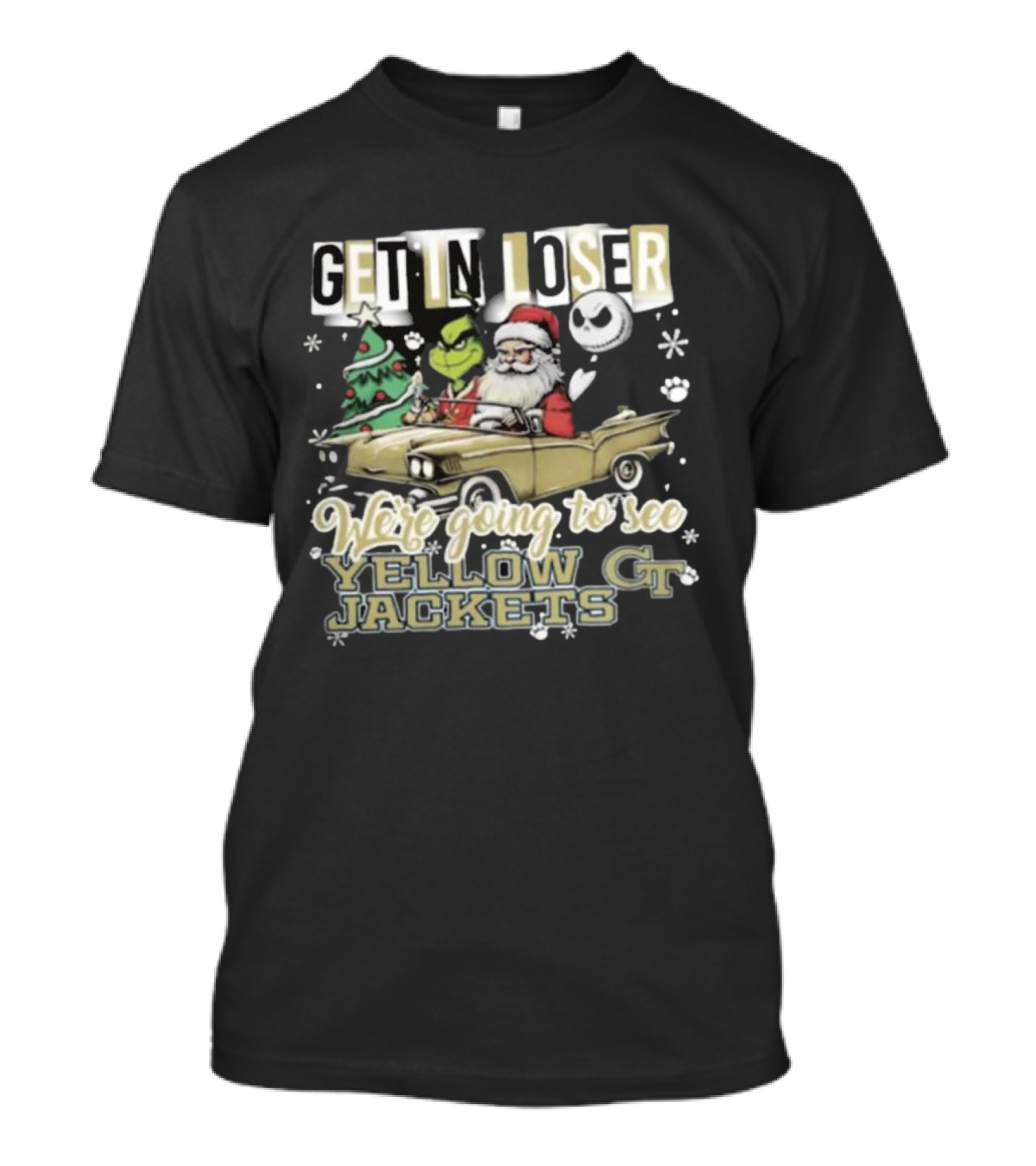 Get In Loser Grinch Santa Jack Skellington Driving Car We’re Going To See Yellow Jackets GT Christmas T-Shirt