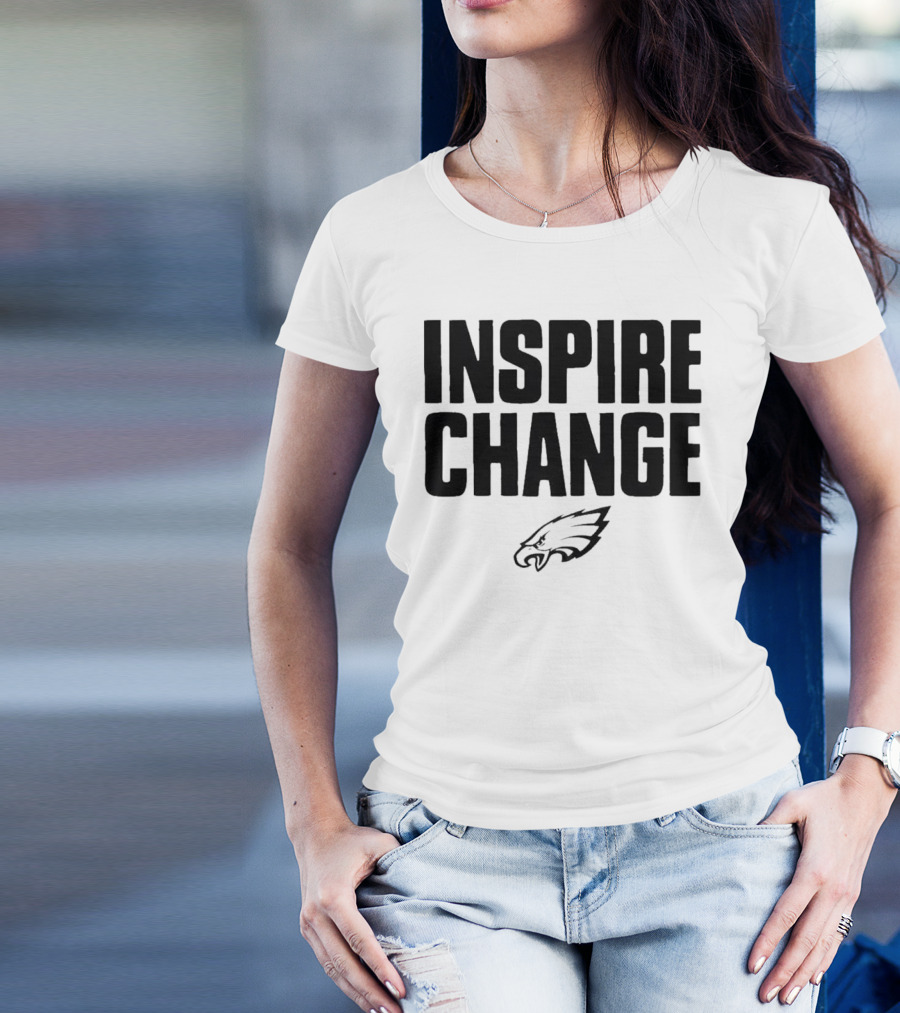Philadelphia Eagles Inspire Change T-Shirt