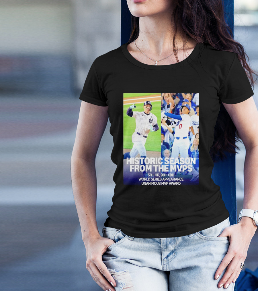 Historic Season From The MVPs 50+ HR 90+ XBH World Series Appearance Unanimous MVP Award T-Shirt