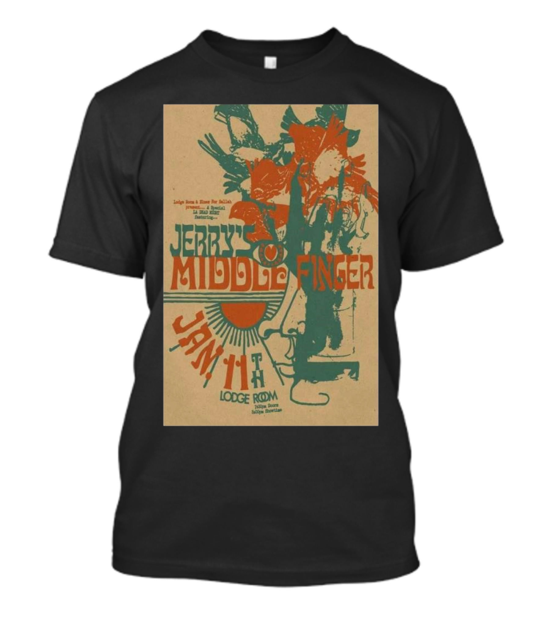 Jerry’s Middle Finger Live At The Lodge Room Los Angeles Jan 11 2025 Tour T-Shirt