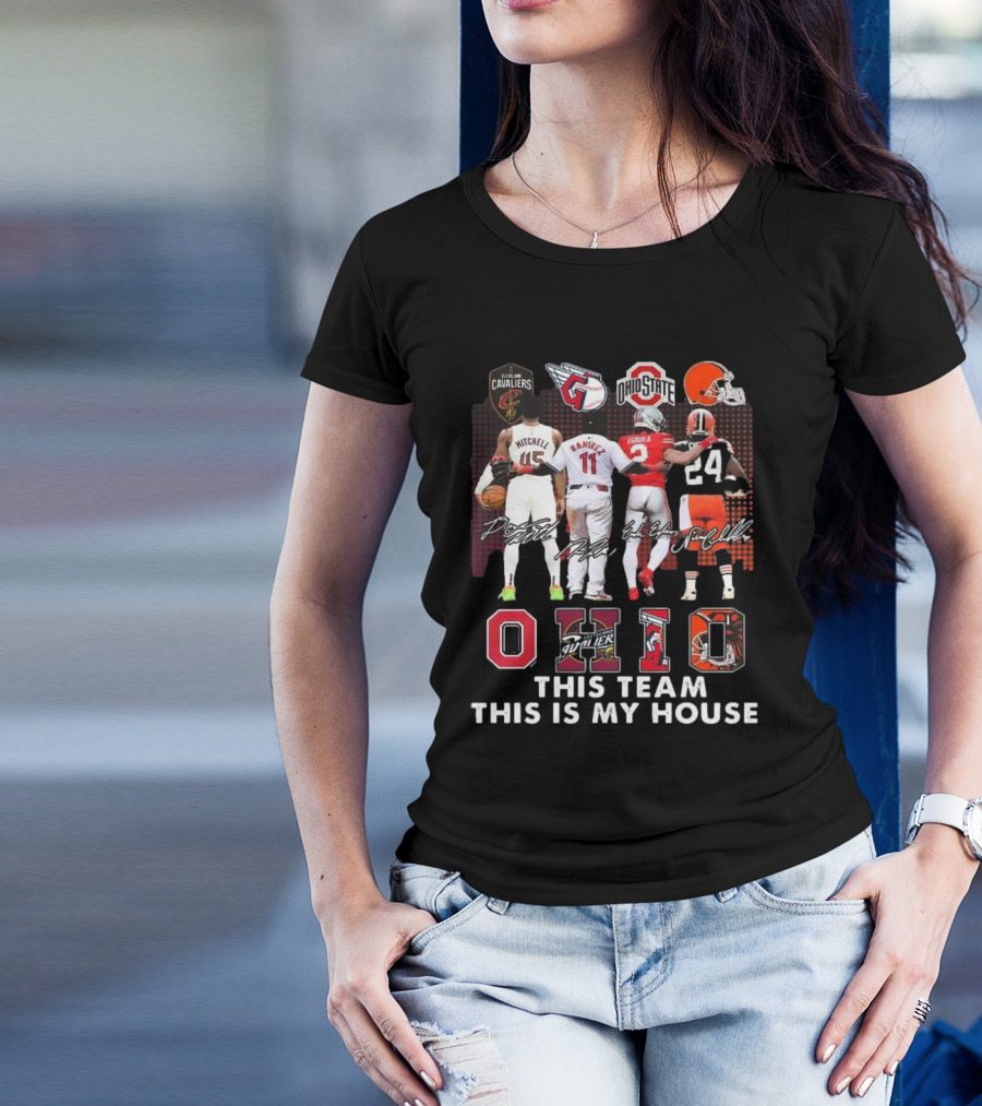 Cleveland Cavaliers Guardians Ohio State Buckeyes Browns Pride 2024 This Team This Is My House Signatures T-Shirt