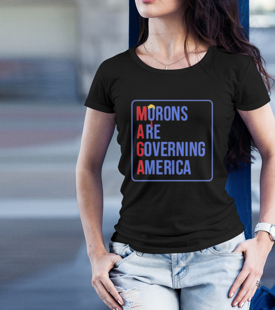 Morons Are Governing America MAGA Parody Text And Umbrella T-Shirt