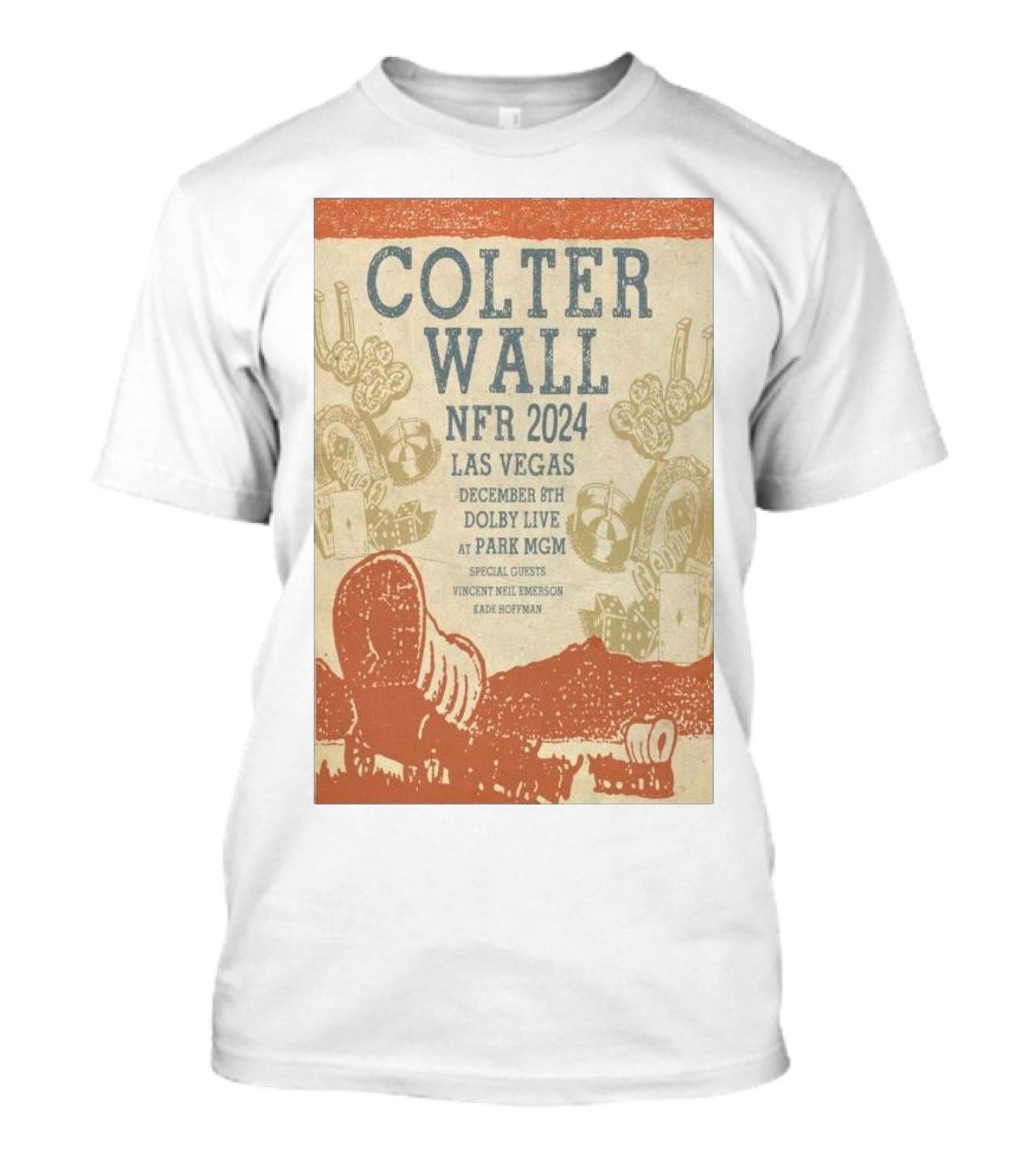 Colter Wall NFR 2024 Las Vegas December 8th Dolby Live At Park MGM Special Guests Vincent Neil Emerson And Eadie Hoffman T-Shirt