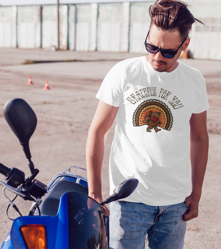 Grateful For You Dancing Bear Turkey Fan T-Shirt