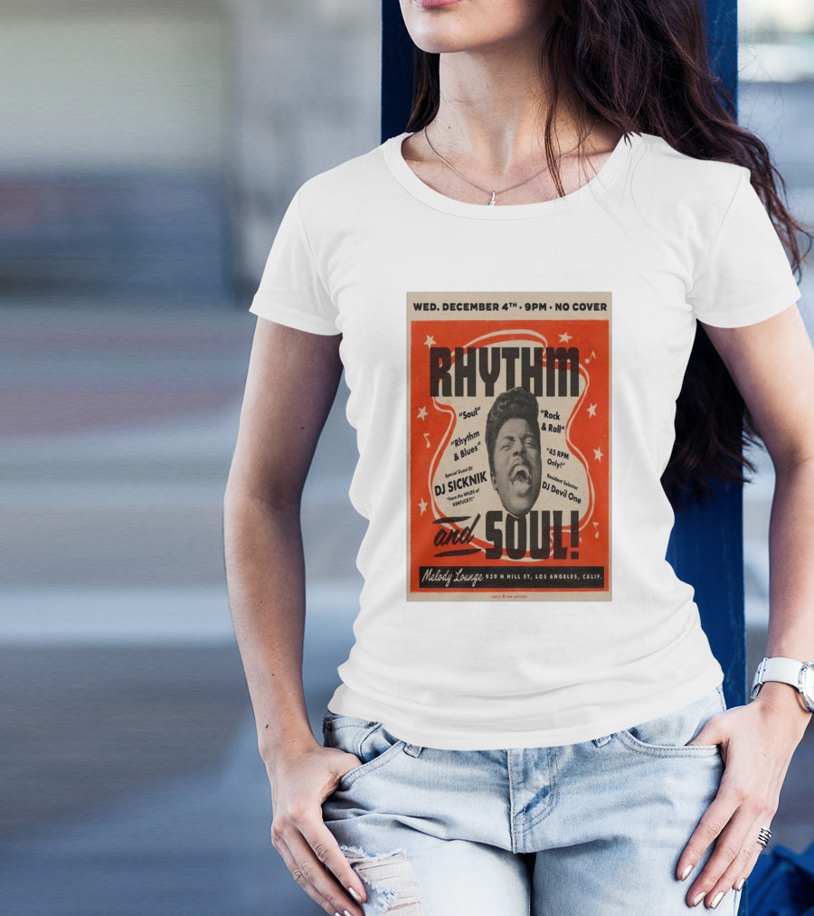 Rhythm And Soul Event Featuring DJ Sicknik And DJ Devil One At Melody Lounge Los Angeles December 4th T-Shirt