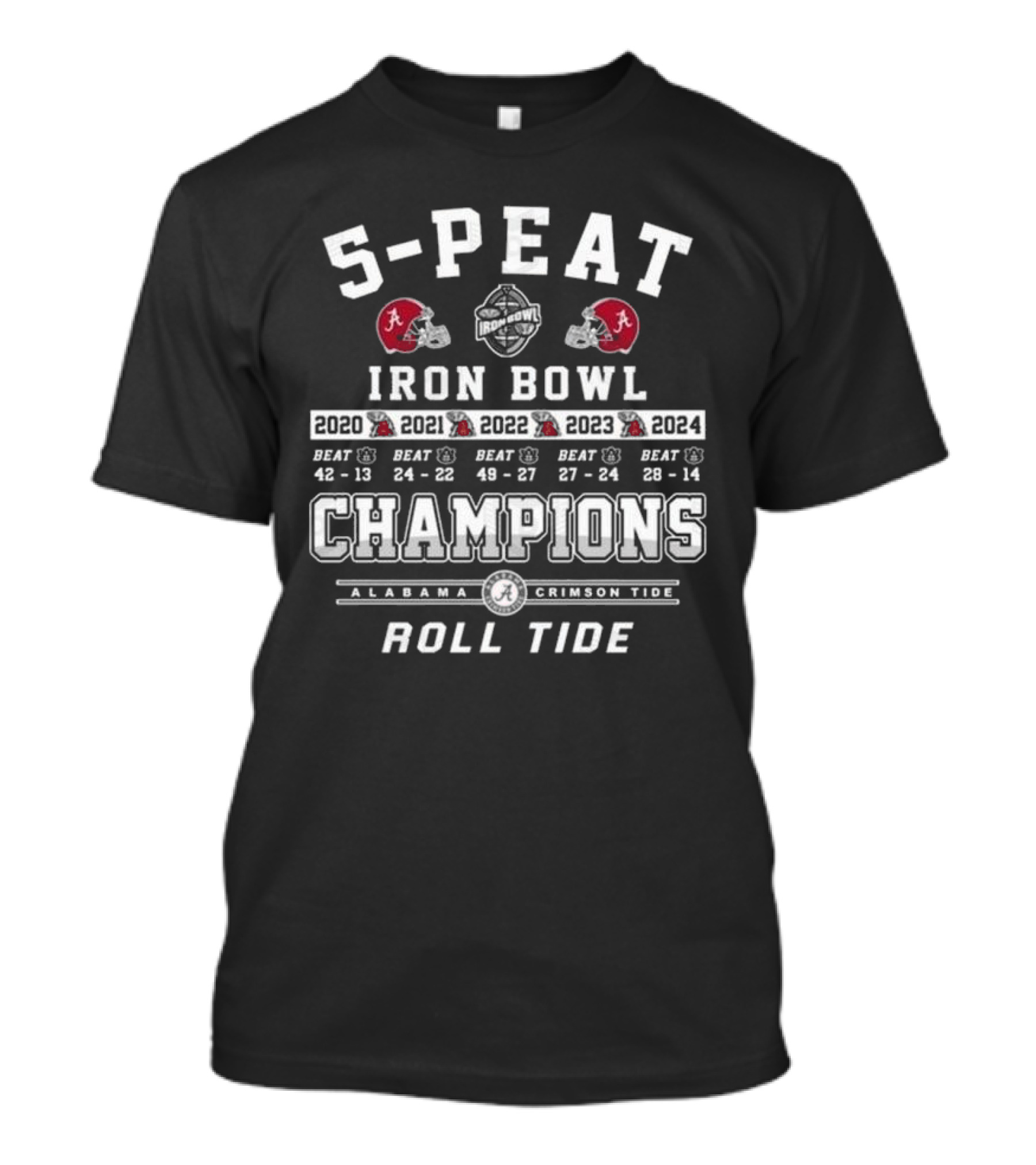 Alabama Crimson Tide 5-Peat Iron Bowl Champions 2020-2024 Roll Tide T-Shirt