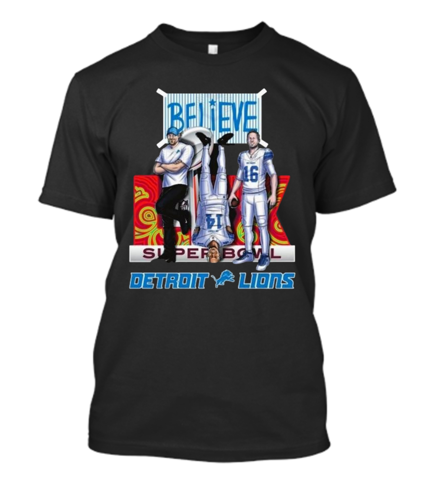 Believe Detroit Lions Super Bowl 2024 Football Players T-Shirt